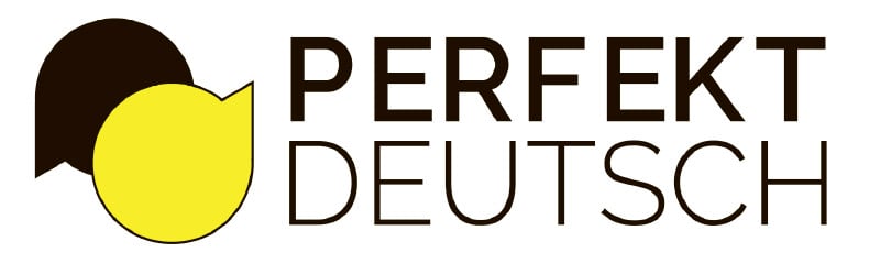 Perfekt Deutsche